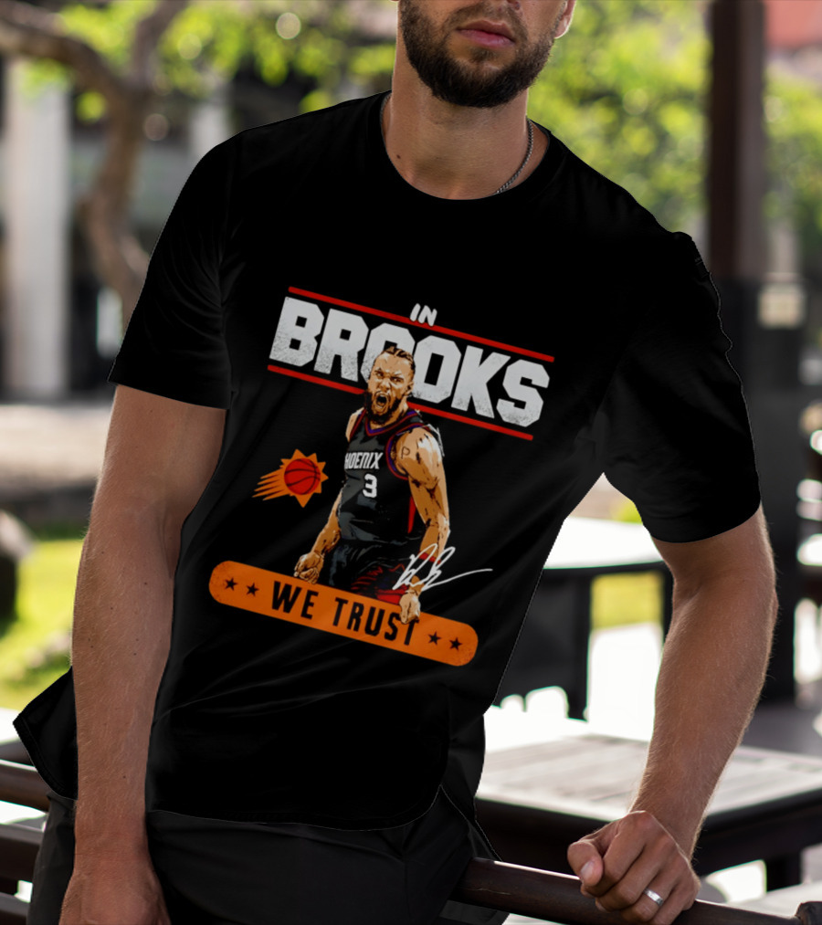 Phoenix Suns Dillon Brooks In Brooks We Trust Basketball Star T-Shirt