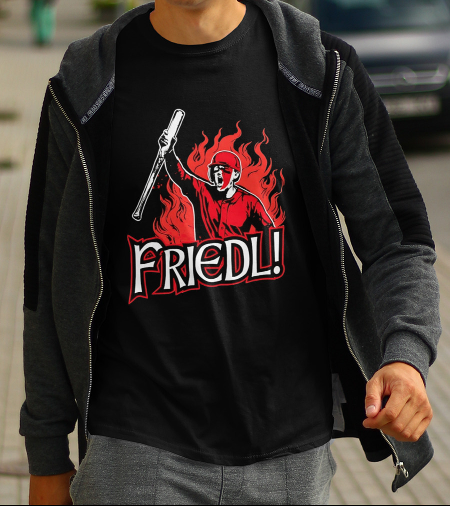 Cincinnati Reds TJ Friedl Battle Cry Fire Friedl! T-Shirt