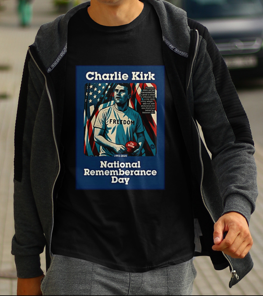 Charlie Kirk Freedom National Remembrance Day 1993 2025 T-Shirt