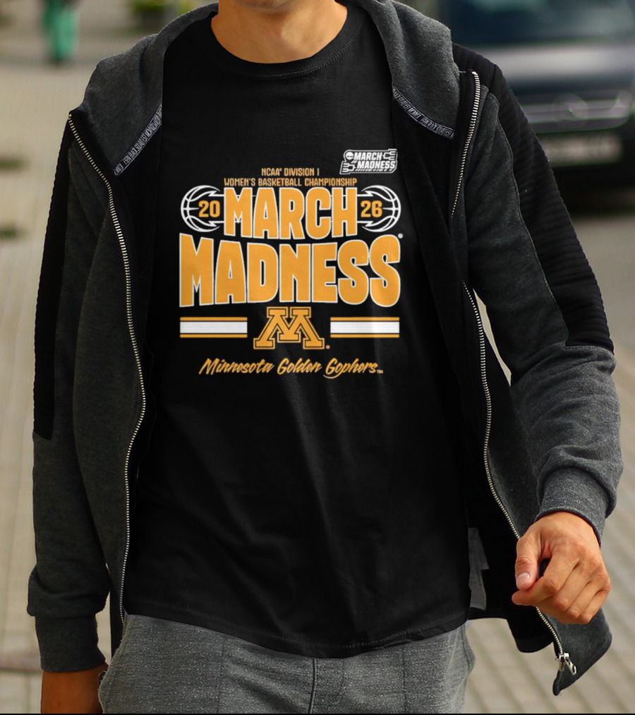 NCAA Division I Women's Basketball Championship 2026 March Madness Minnesota Golden Gophers T-Shirt