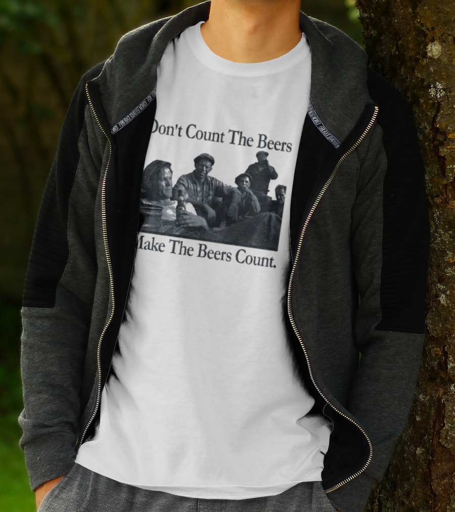 Don't Count The Beers Make The Beers Count Bohemian Classic Scene T-Shirt