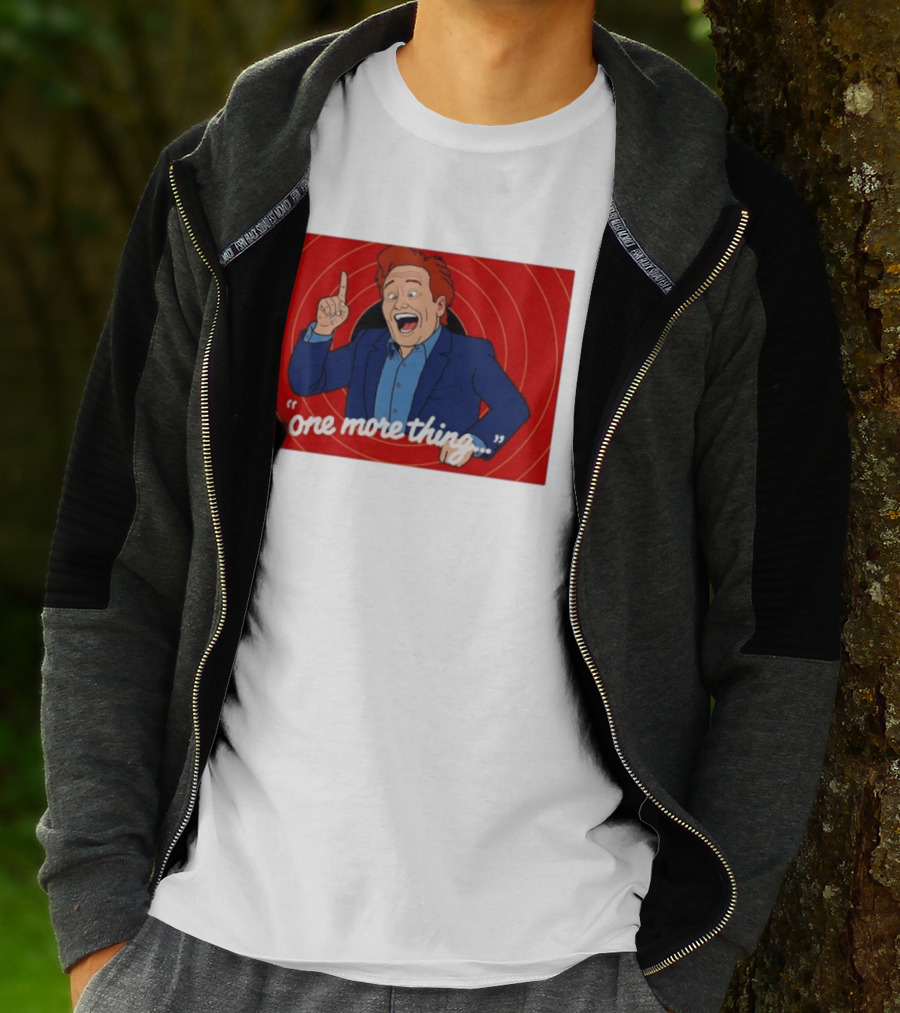 Conan O'Brien One More Thing Quote With Red Spiral T-Shirt