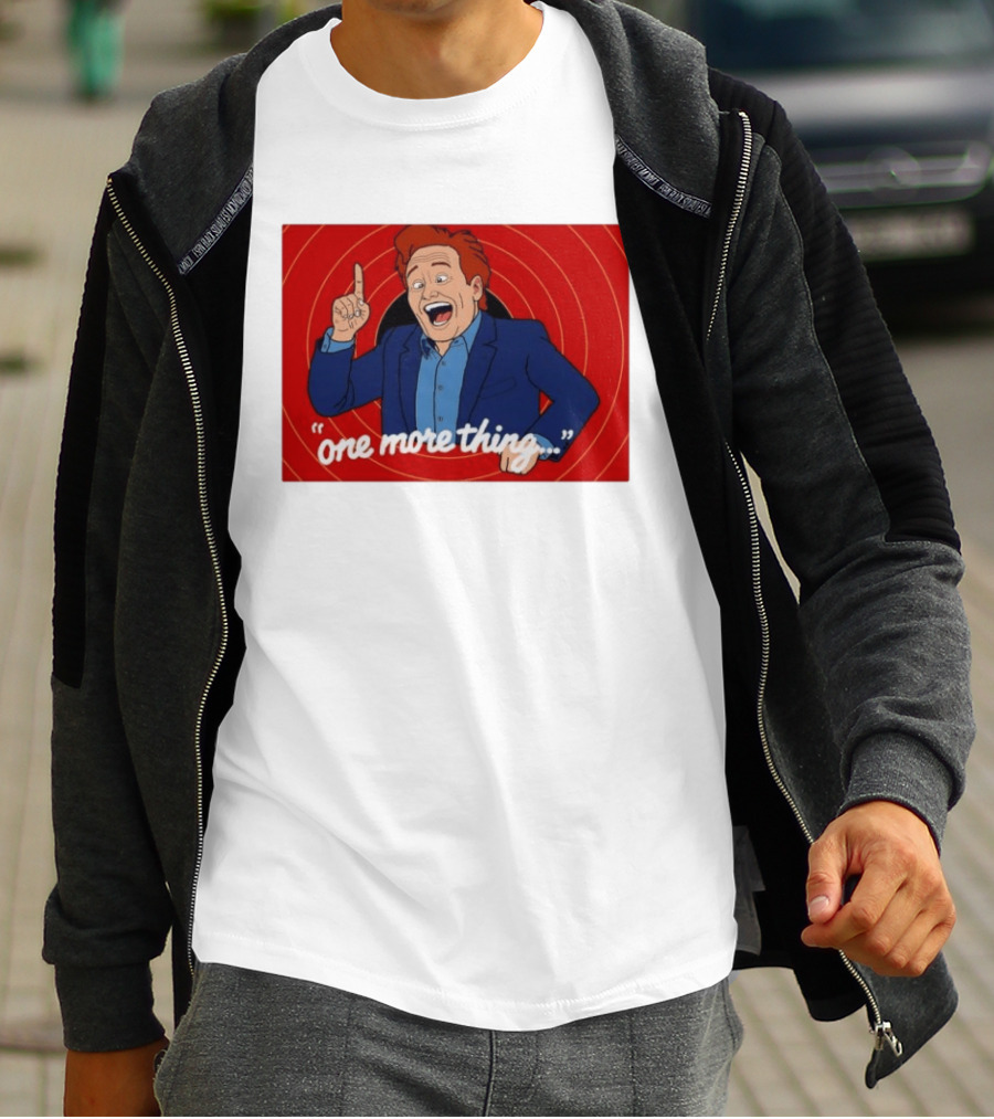 Conan O'Brien One More Thing Quote With Red Spiral T-Shirt