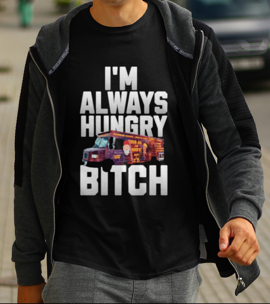 ODB I'm Always Hungry Bitch Food Truck T-Shirt
