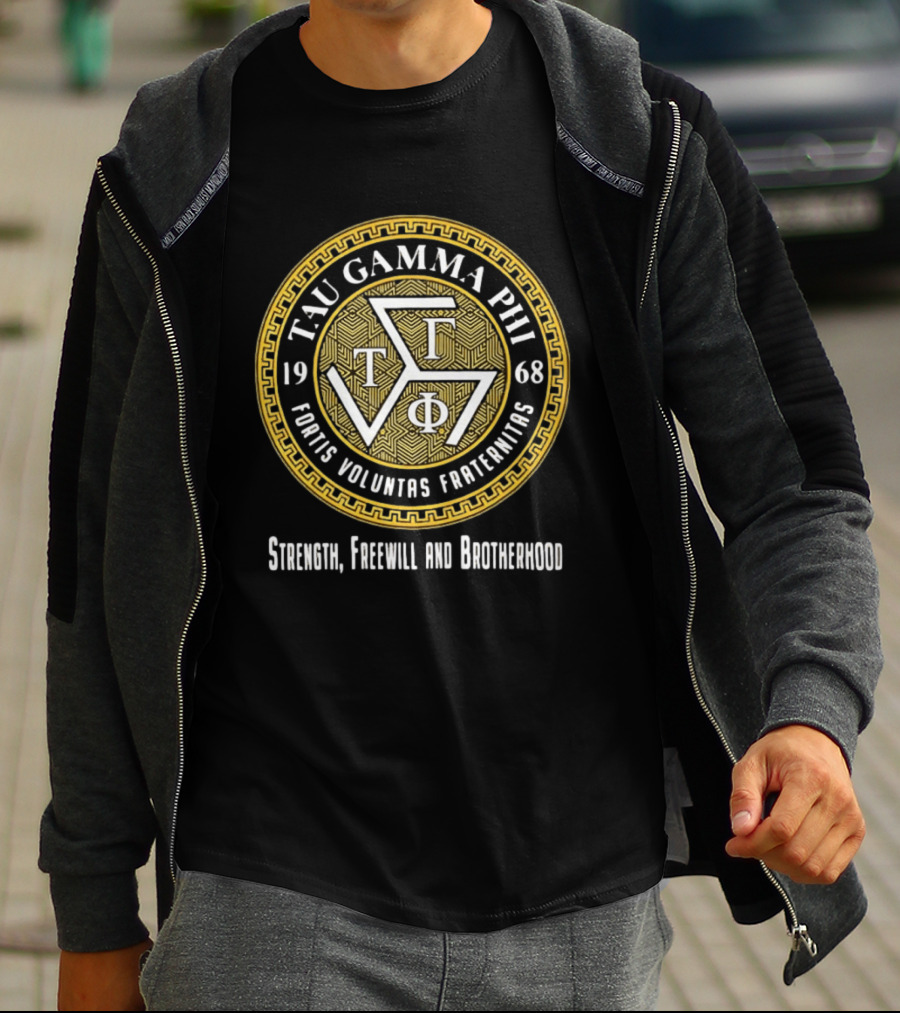 Tau Gamma Phi 1968 Fortis Voluntas Fraternitas Strength Freewill Brotherhood T-Shirt