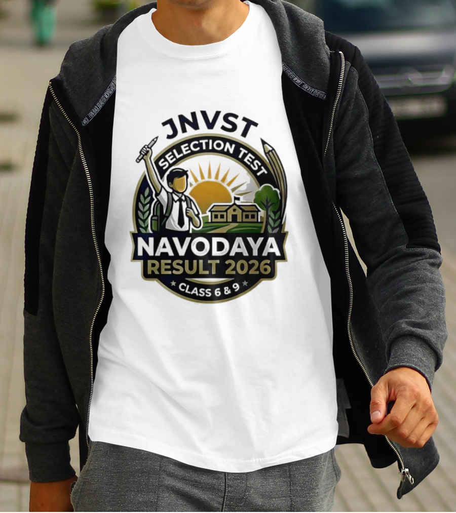 JNVT Selection Test Navodaya Result 2026 Class 6 And 9 T-Shirt