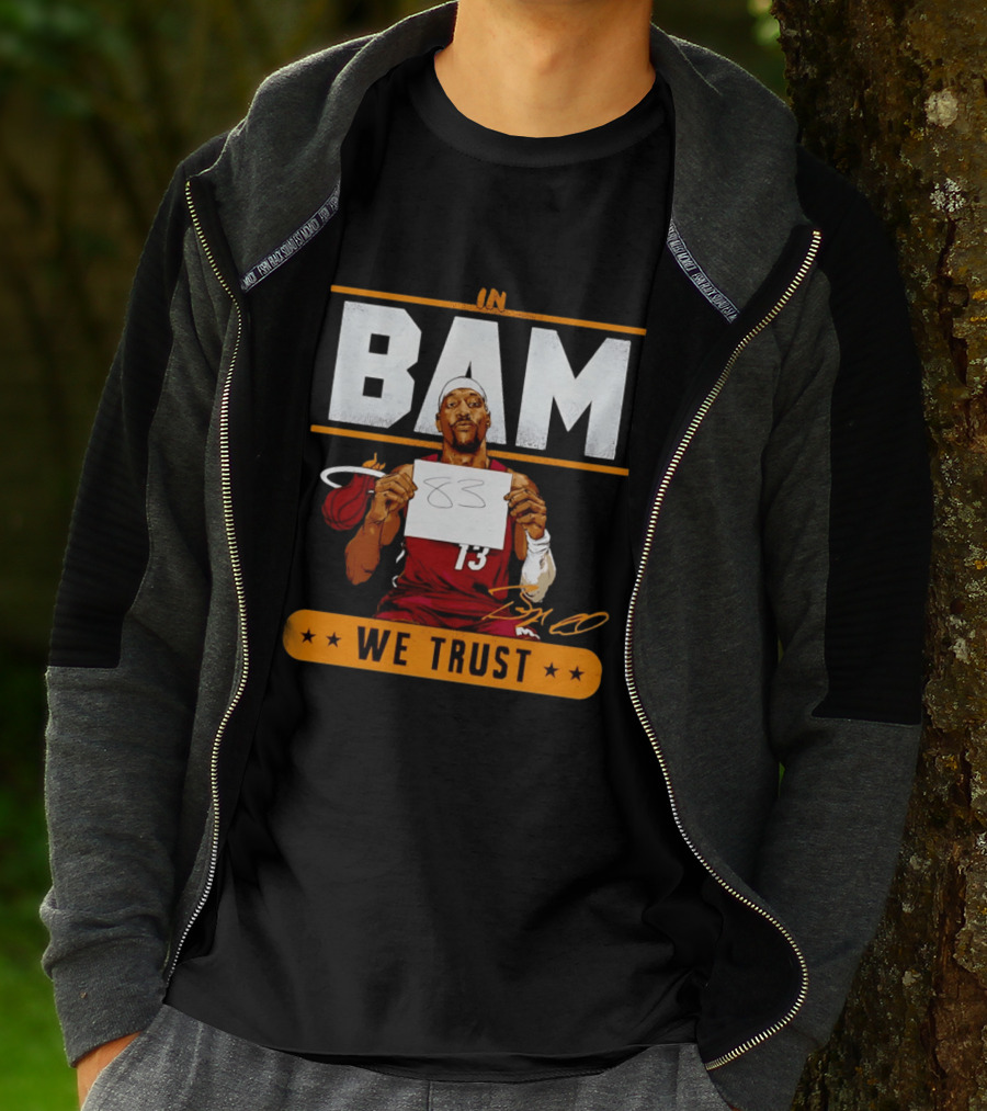 Bam Adebayo Miami Heat In Bam We Trust 83 Points Iconic Basketball Number 13 T-Shirt
