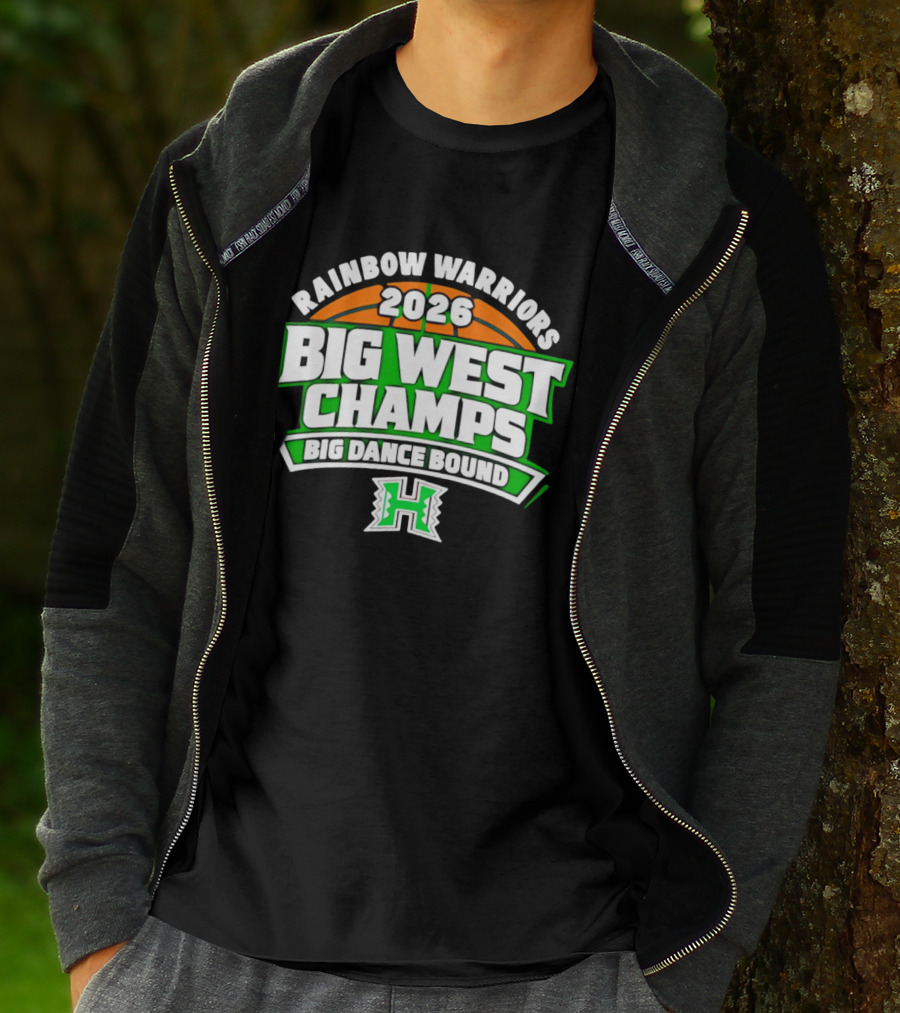Rainbow Warriors 2026 Big West Champs Big Dance Bound T-Shirt