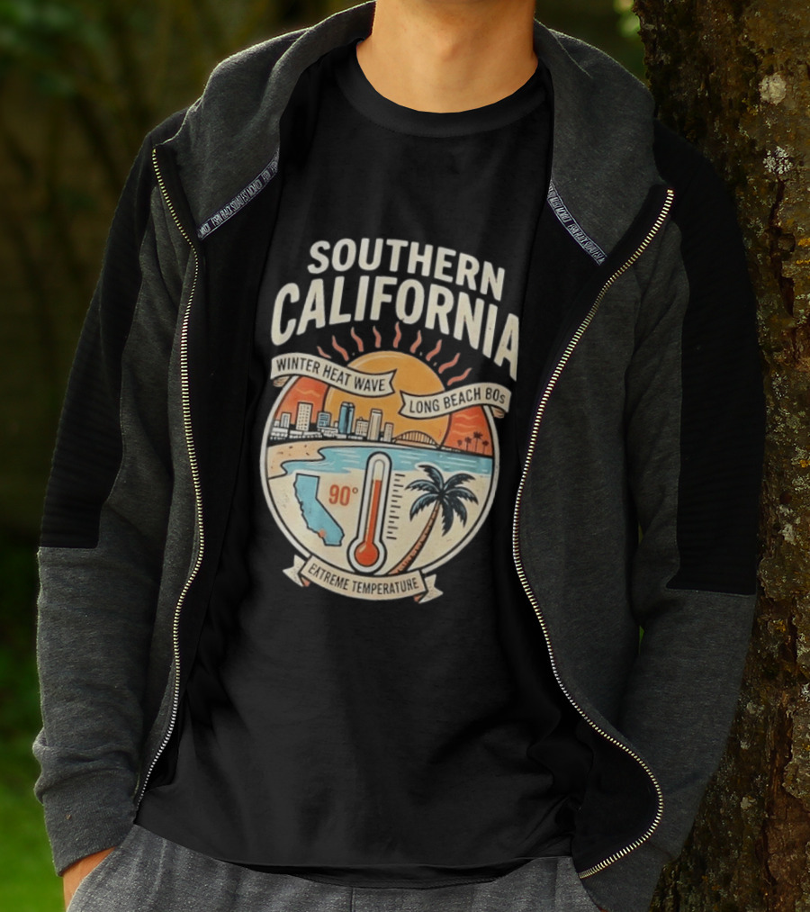 Southern California Winter Heat Wave Long Beach Extreme Temperature 90 Degrees T-Shirt