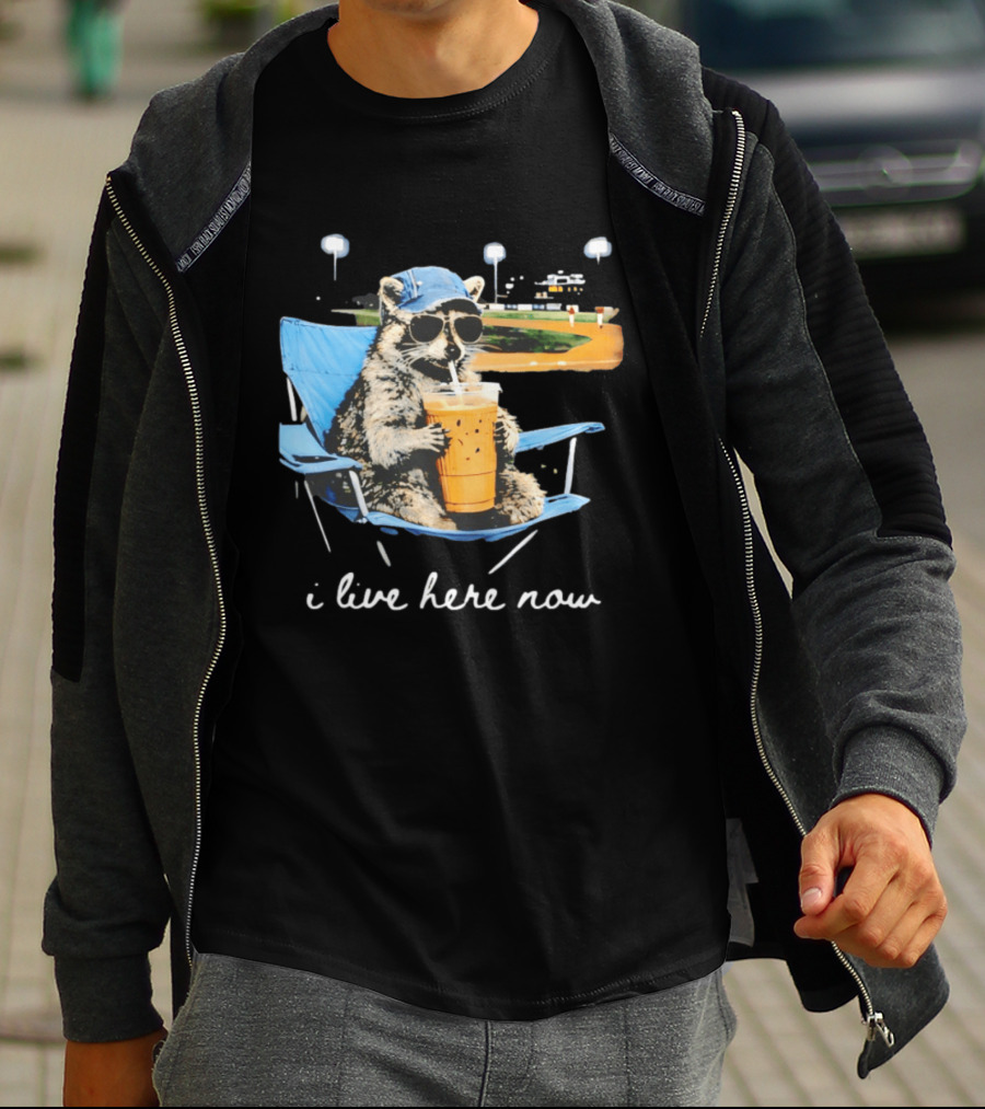 Raccoon I Live Here Now Funny Coffee Lover Camping Chair Sunglasses Baseball Cap T-Shirt
