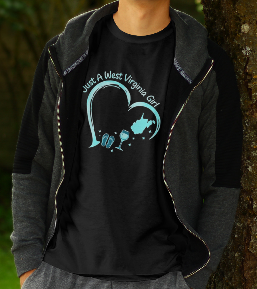 Just A West Virginia Girl Heart Wine Glass Slippers Map T-Shirt