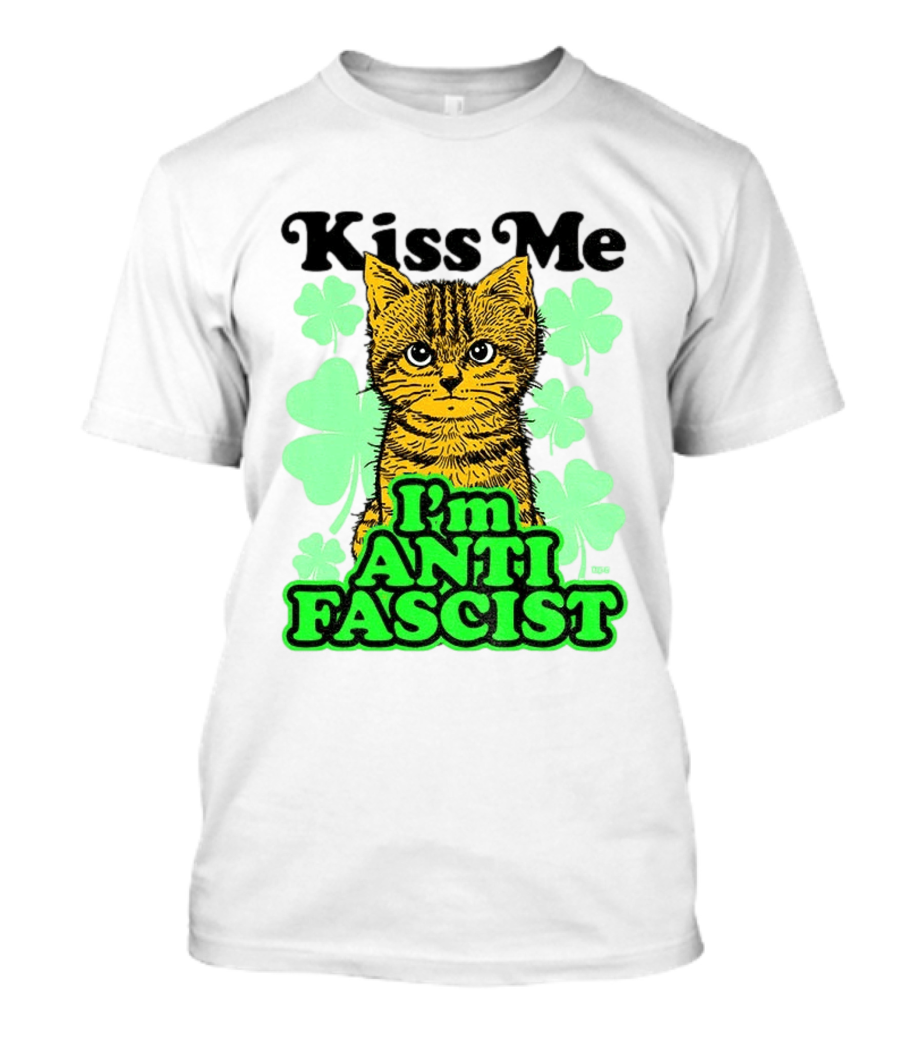Kiss Me Cat I'm Anti Fascist St Patrick's Day Shamrock T-Shirt