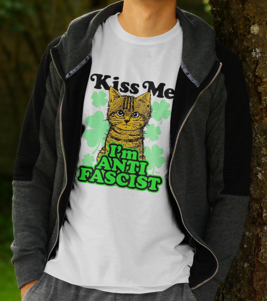 Kiss Me Cat I'm Anti Fascist St Patrick's Day Shamrock T-Shirt