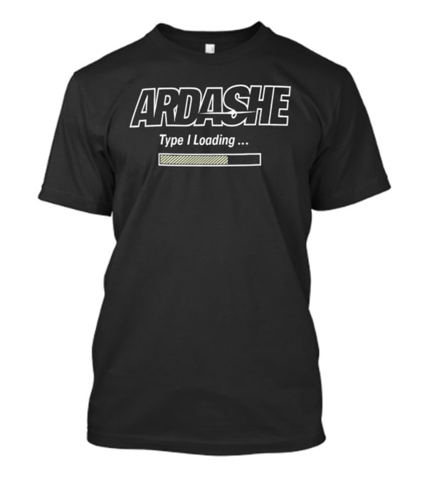 ARdashe Type I Loading Iconic Progress Bar T-Shirt