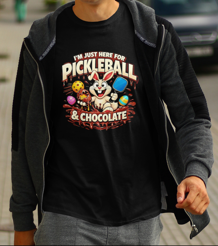 I'm Just Here For Pickleball Chocolate Bunny Paddle And Players T-Shirt