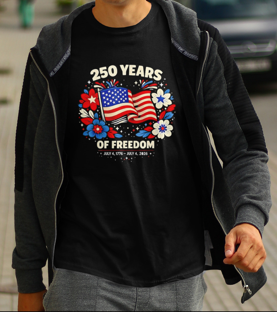 250 Years Of Freedom July 4 1776 To July 4 2026 USA Floral Celebration T-Shirt