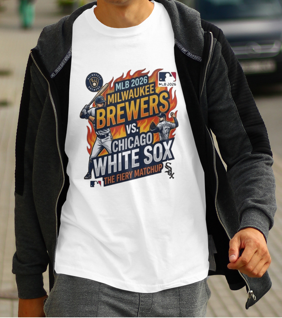 MLB 2026 Milwaukee Brewers Vs Chicago White Sox The Fiery Matchup T-Shirt