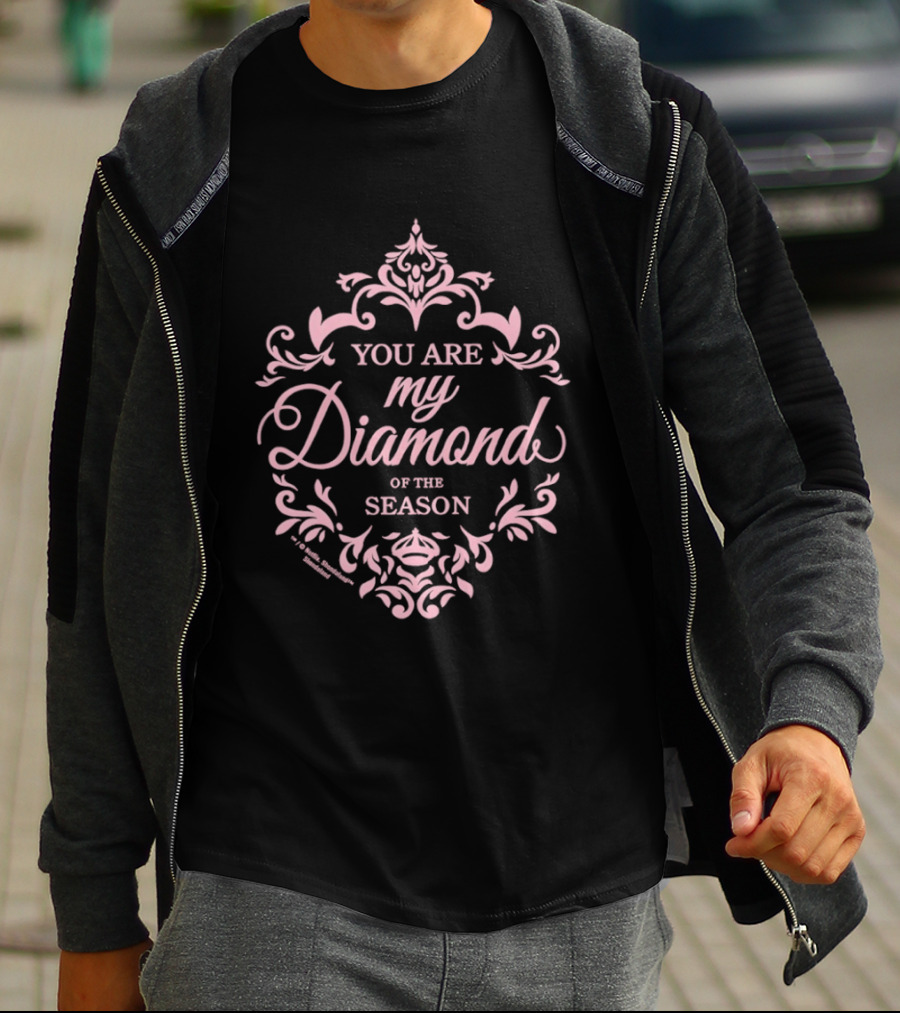 You Are My Diamond Of The Season Pink Floral Ornament T-Shirt