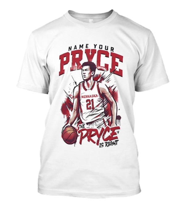 Name Your Pryce Nebraska Cornhuskers Basketball Player 21 Bryce Williams T-Shirt
