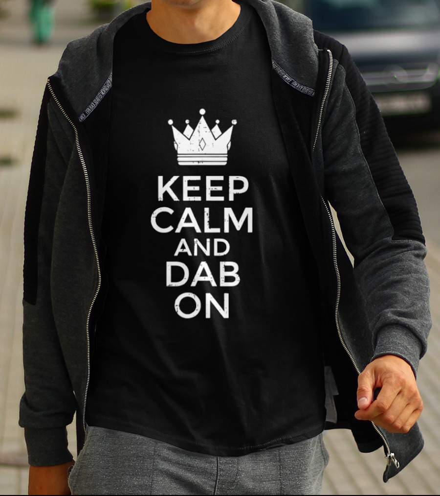 Keep Calm And Dab On Crown Meme Dance T-Shirt