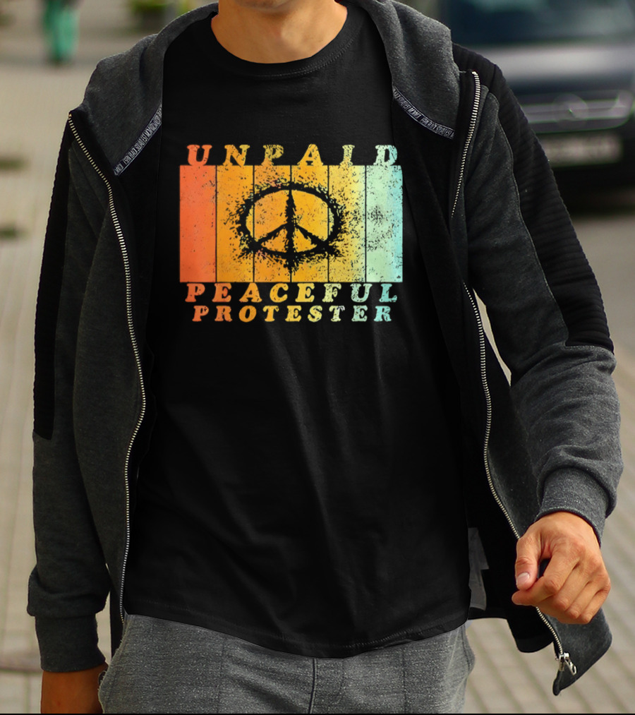 Unpaid Peaceful Protester Identity With Vintage Peace Symbol Rainbow Stripes T-Shirt