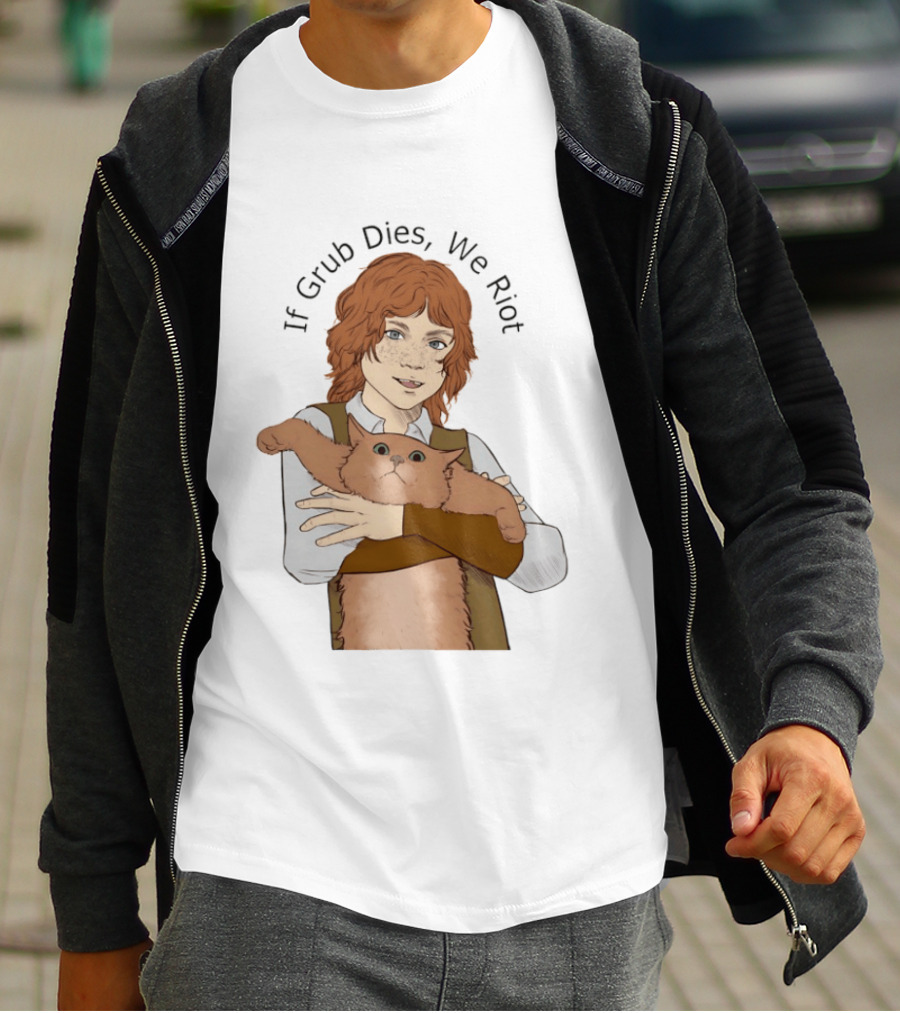 If Grub Dies We Riot Character With Cat Drawing T-Shirt