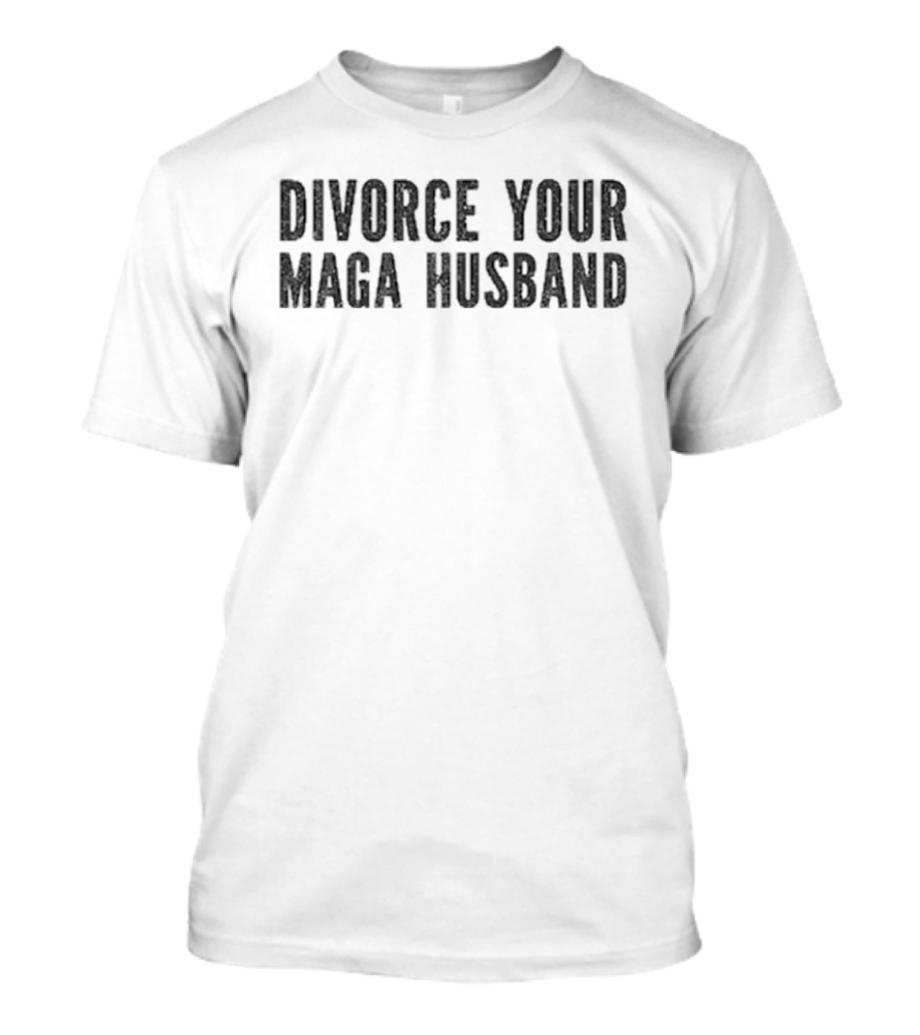 Divorce Your Maga Husband T-Shirt