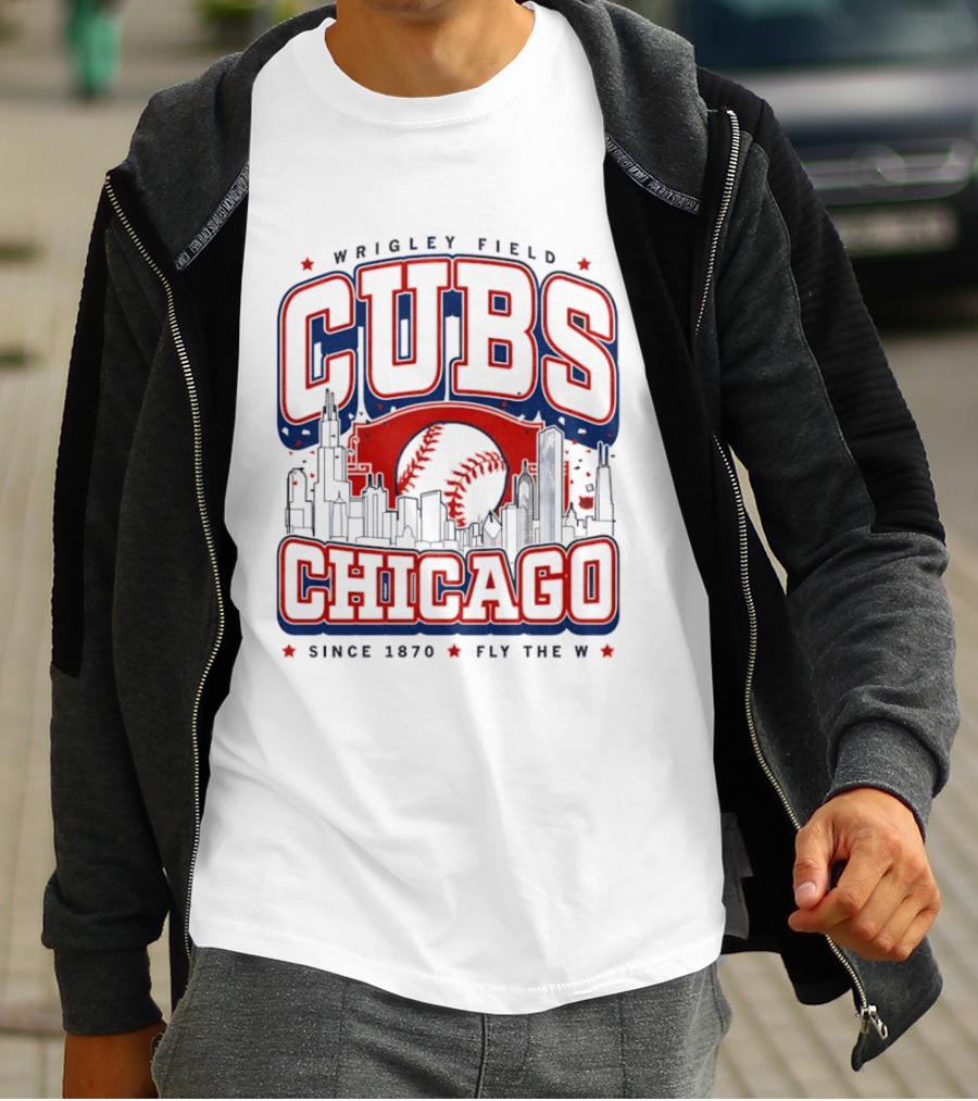 Wrigley Field CUBS Chicago Skyline Since 1870 Fly The W T-Shirt