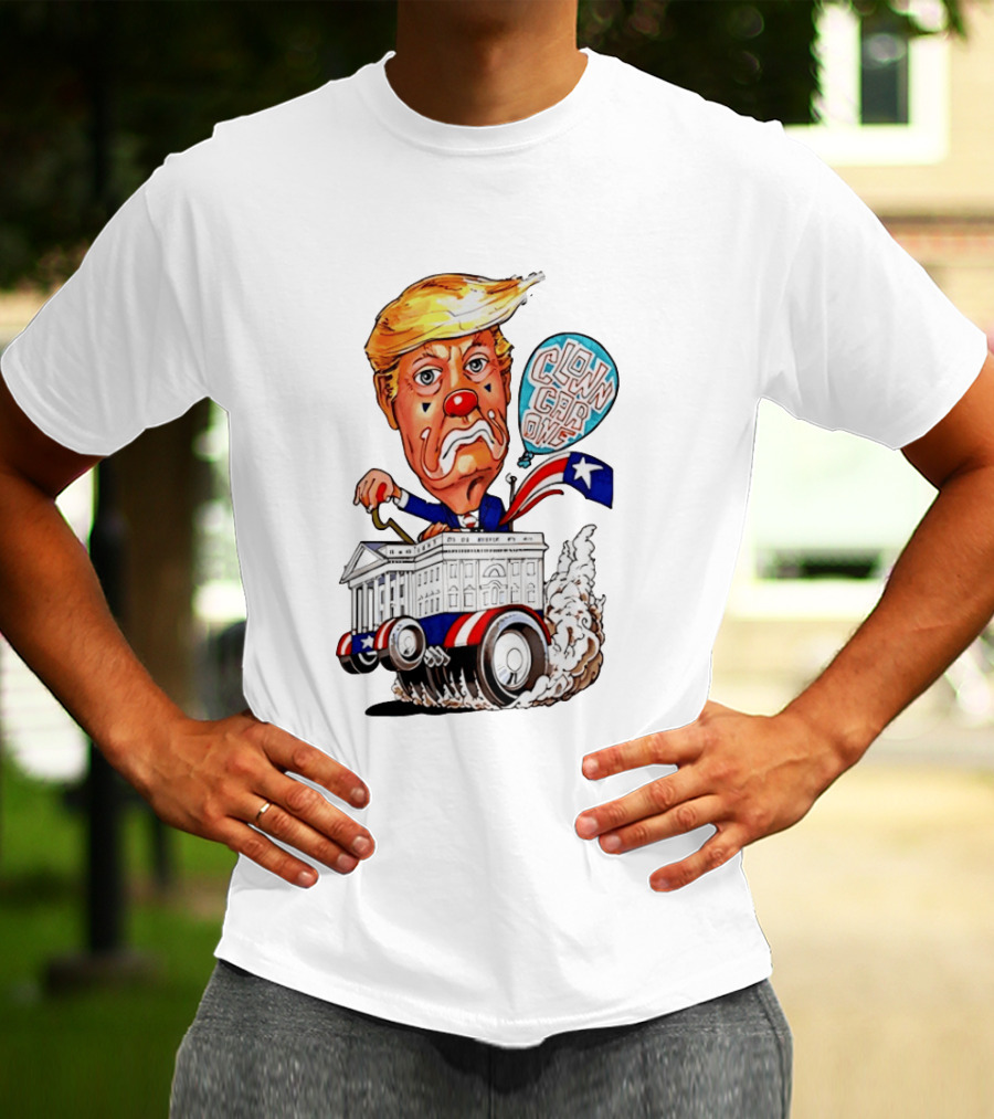 Clown Car One Cartoon Trump White House Sátira Política Divertida T-Shirt