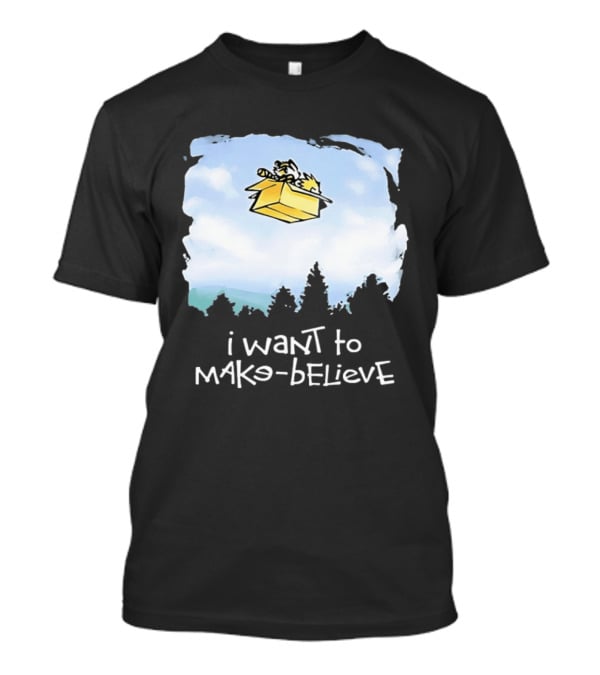 I Want To Mako Believe Calvin And Hobbes Inspired Flying Box Adventure T-Shirt
