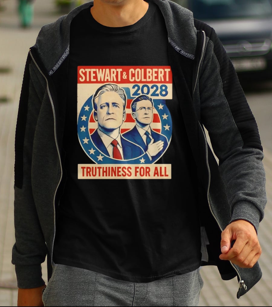 Stewart And Colbert 2028 Truthiness For All America Election T-Shirt