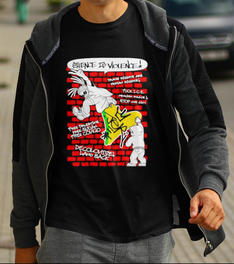 Silence Is Violence Trans Rights Are Human Rights Decolonize Land Back Black Trans Lives Matter Police Brutality Stop Cop City T-Shirt