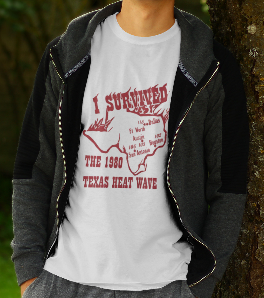I Survived The 1980 Texas Heat Wave Texas Blazing Temperatures Map T-Shirt