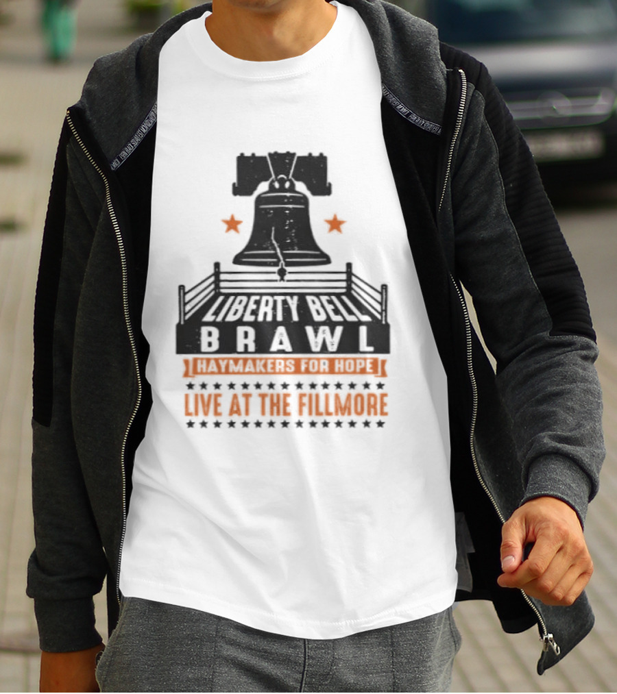 Liberty Bell Brawl Haymakers For Hope Live At The Fillmore Event T-Shirt