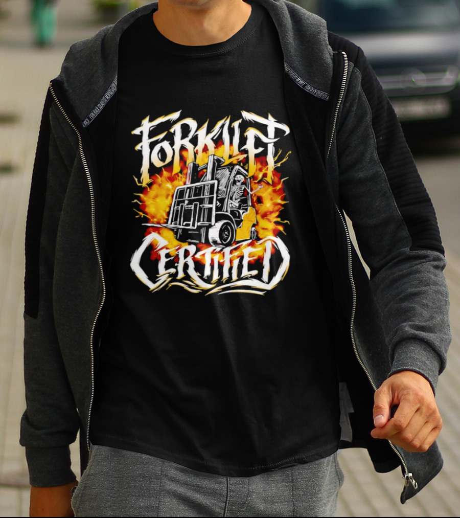 Skeleton Forklift Certified Fire T-Shirt