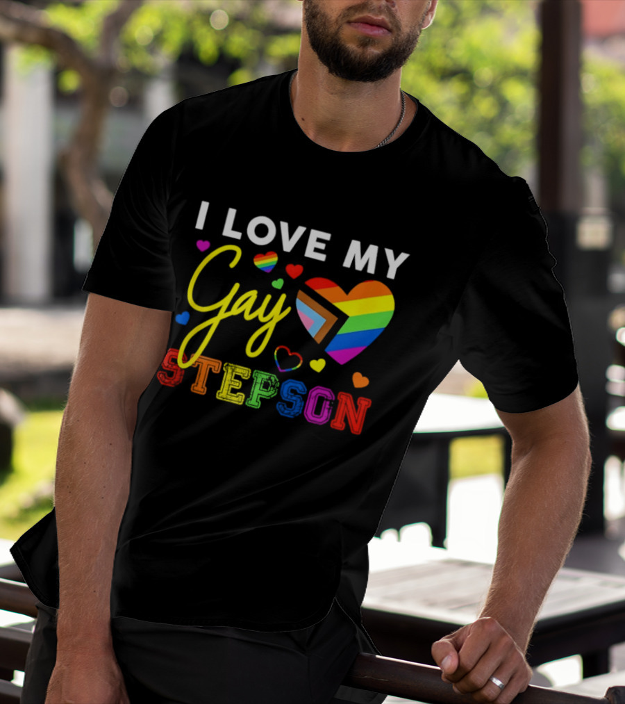 I Love My Gay Stepson LGBT Pride Rainbow Heart T-Shirt