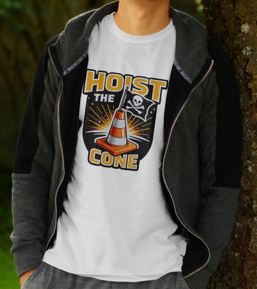 Hoist The Cone Pirate Flag Skull And Crossbones Traffic Cone T-Shirt