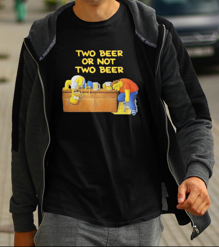 Two Beer Or Not Two Beer Simpsons Characters Drinking Scene T-Shirt