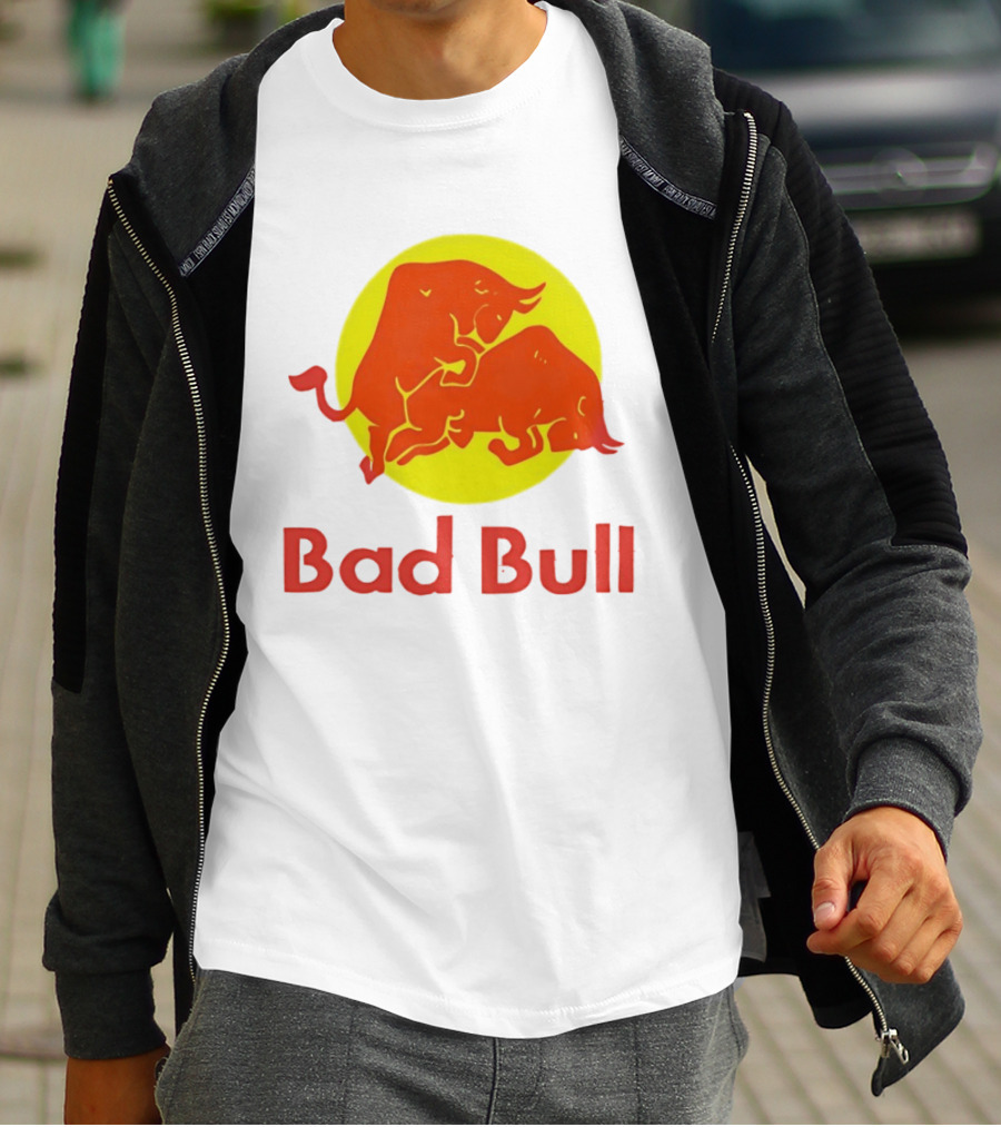Bad Bull Red Bull Parody Bulls T-Shirt