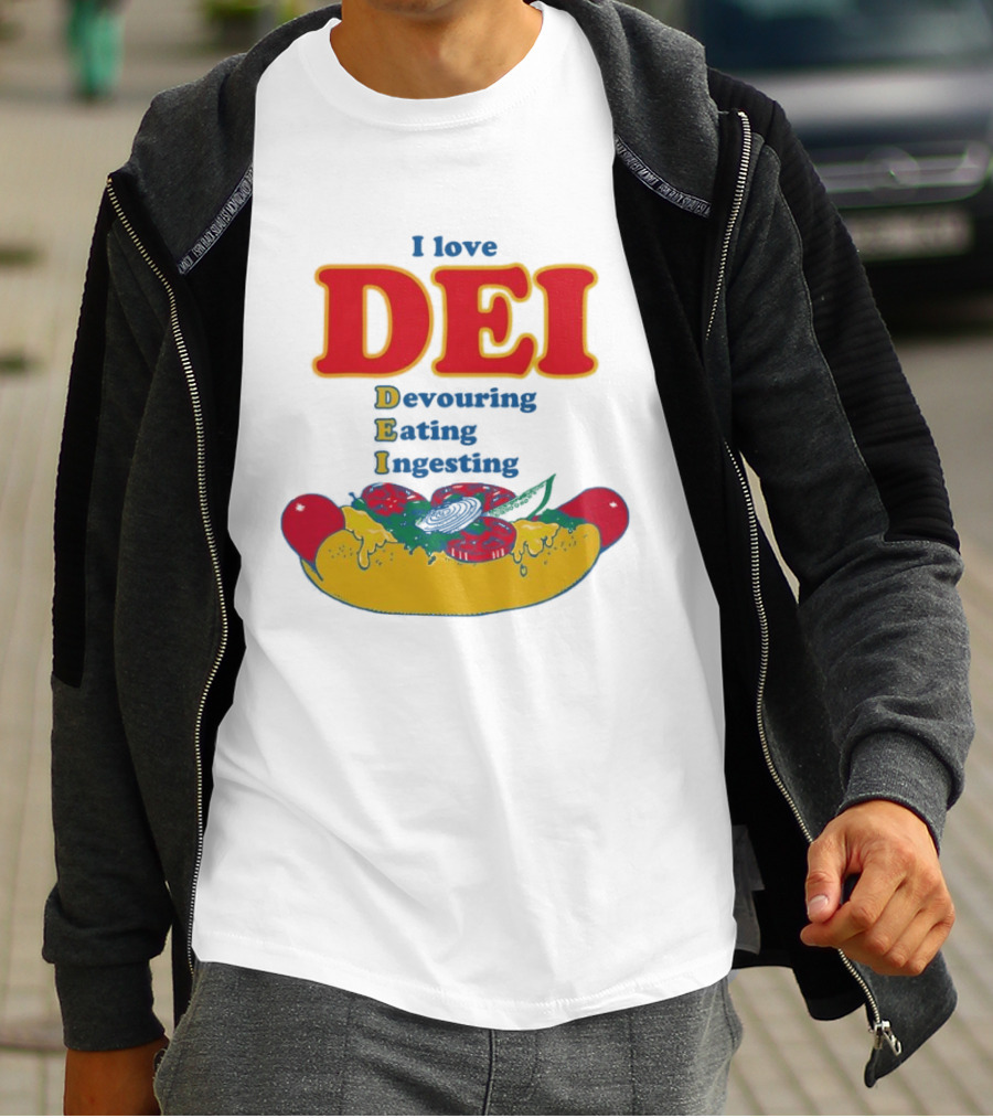 I Love DEI Devouring Eating Ingesting Hot Dog With Toppings T-Shirt