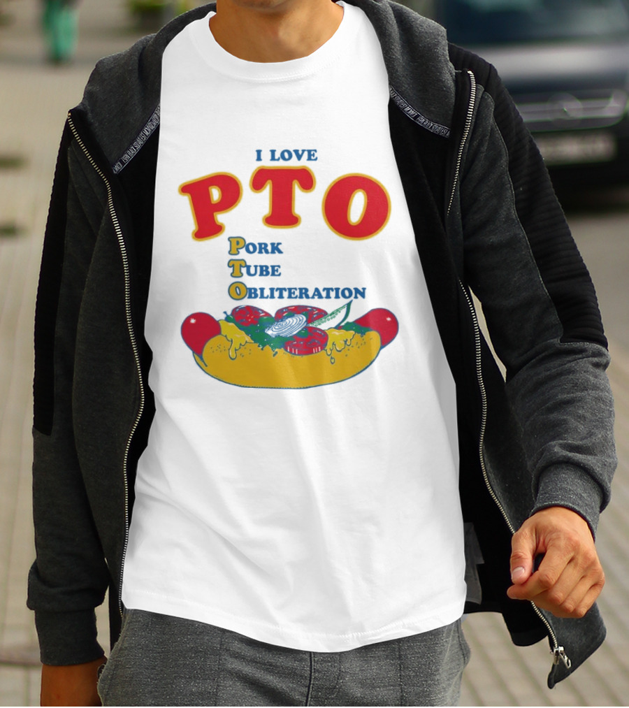I Love PTO Pork Tube Obliteration Hot Dog Theme Cheese Tomato Lettuce T-Shirt
