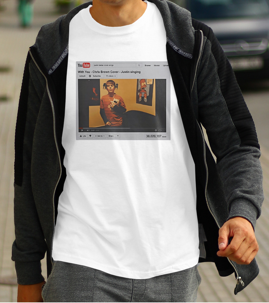 With You Chris Brown Cover Justin Singing YouTube Interface 38,020,167 Views T-Shirt