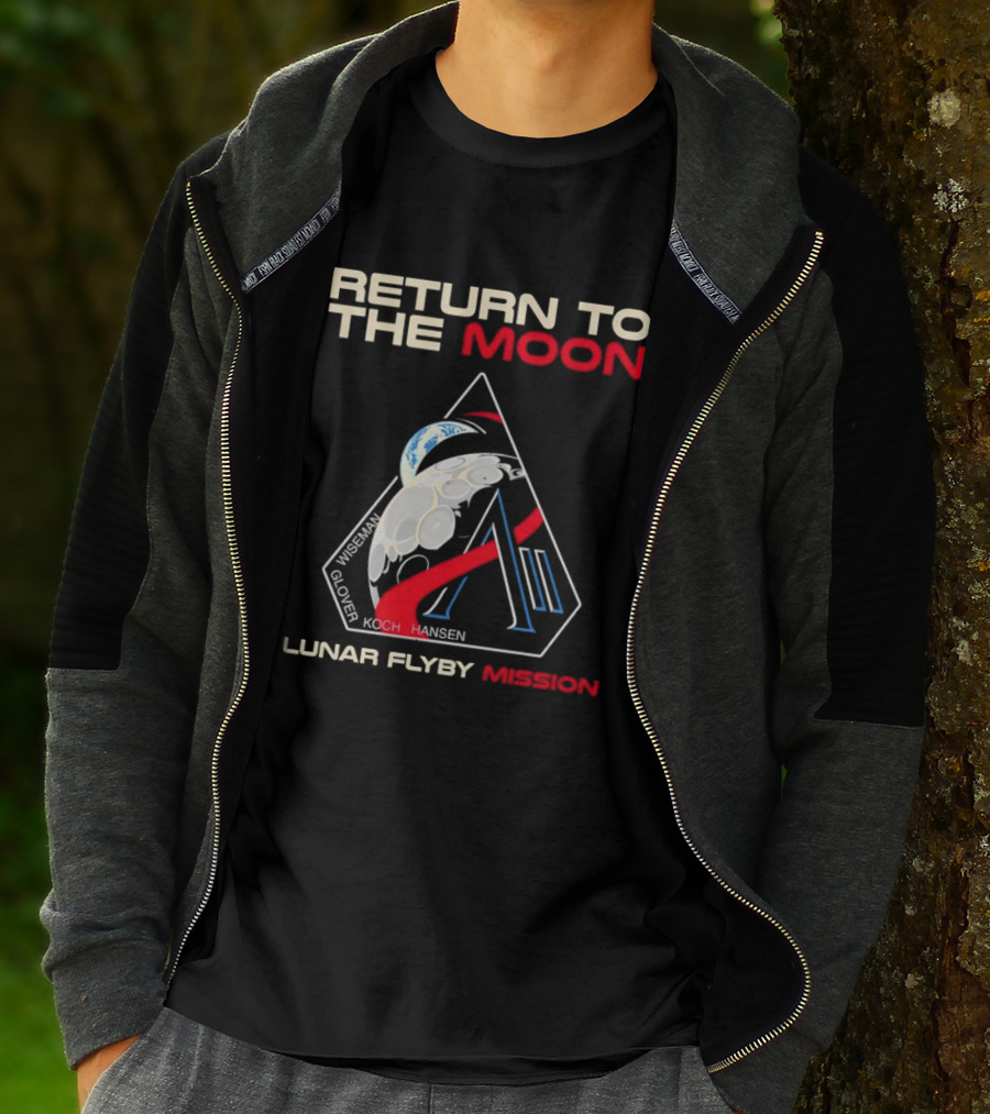 Artemis II Return To The Moon 2026 Wiseman Glover Koch Hansen Lunar Flyby Mission T-Shirt