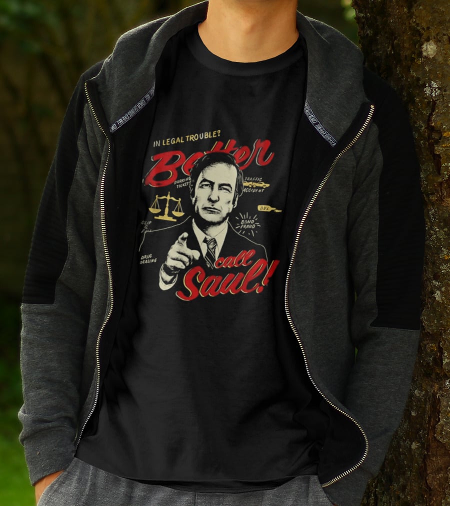 In Legal Trouble Better Call Saul Goodman Iconic Lawyer Series T-Shirt