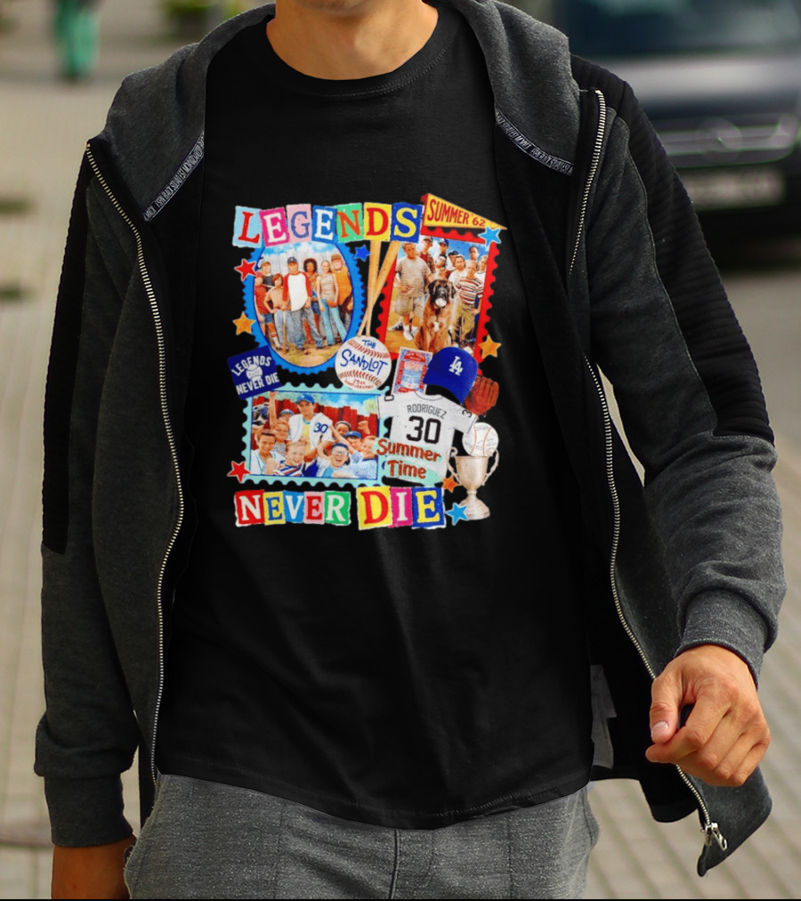 Legends Never Die The Sandlot Summer 62 Baseball Crew Rodriguez 30 Summer Time T-Shirt
