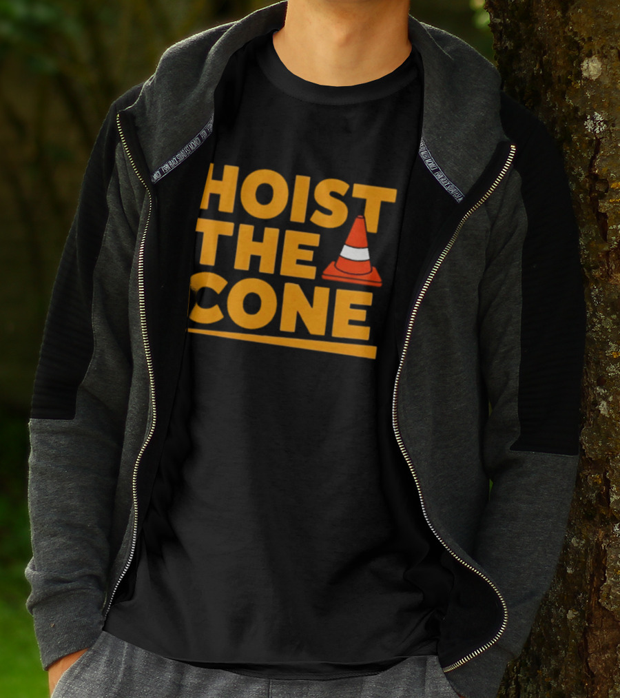 Pittsburgh Pride Hoist The Cone Traffic Cone Humor T-Shirt