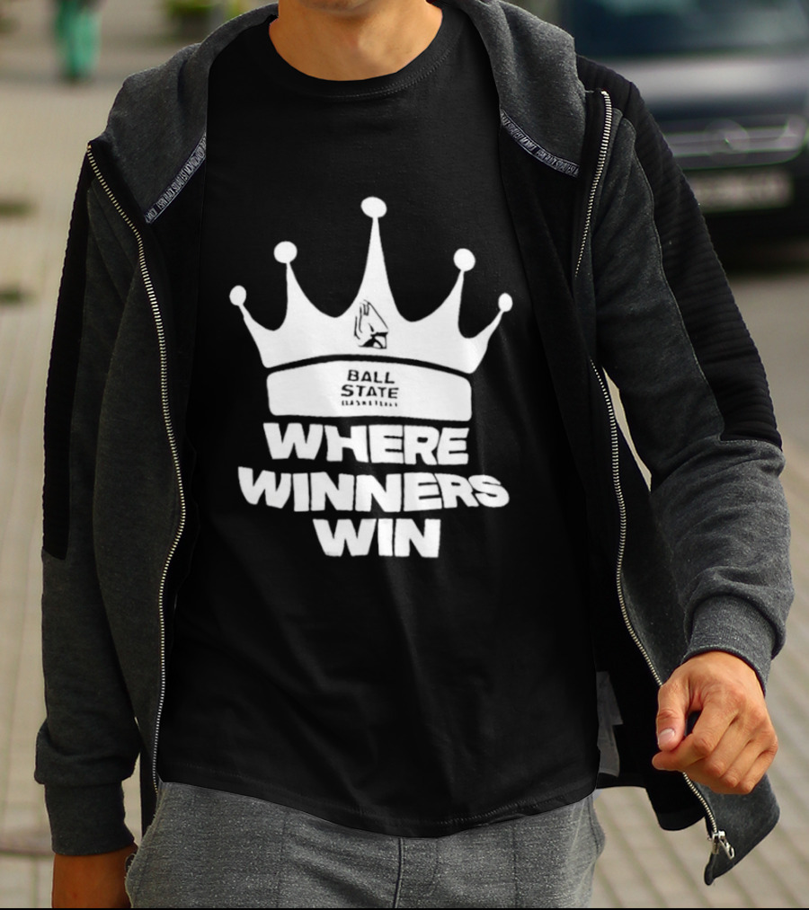 Ball State Where Winners Win Basketball Crown T-Shirt