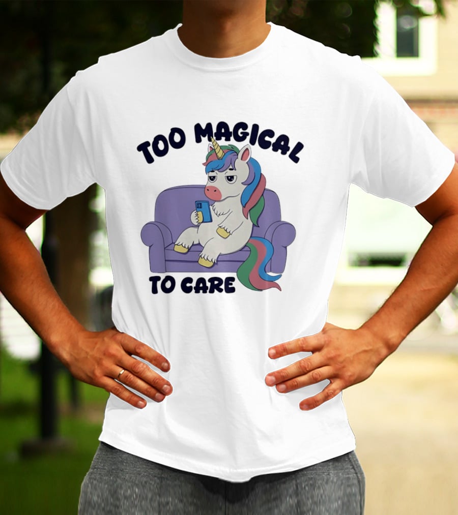 Too Magical To Care Unicorn Couch Smartphone T-Shirt