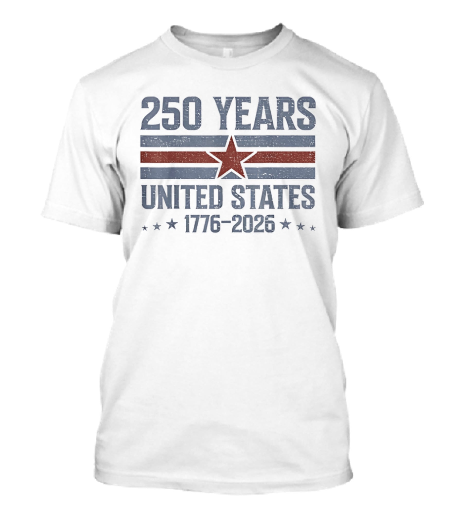 250 Years United States 1776 2026 Patriotic Flag Fourth Of July T-Shirt