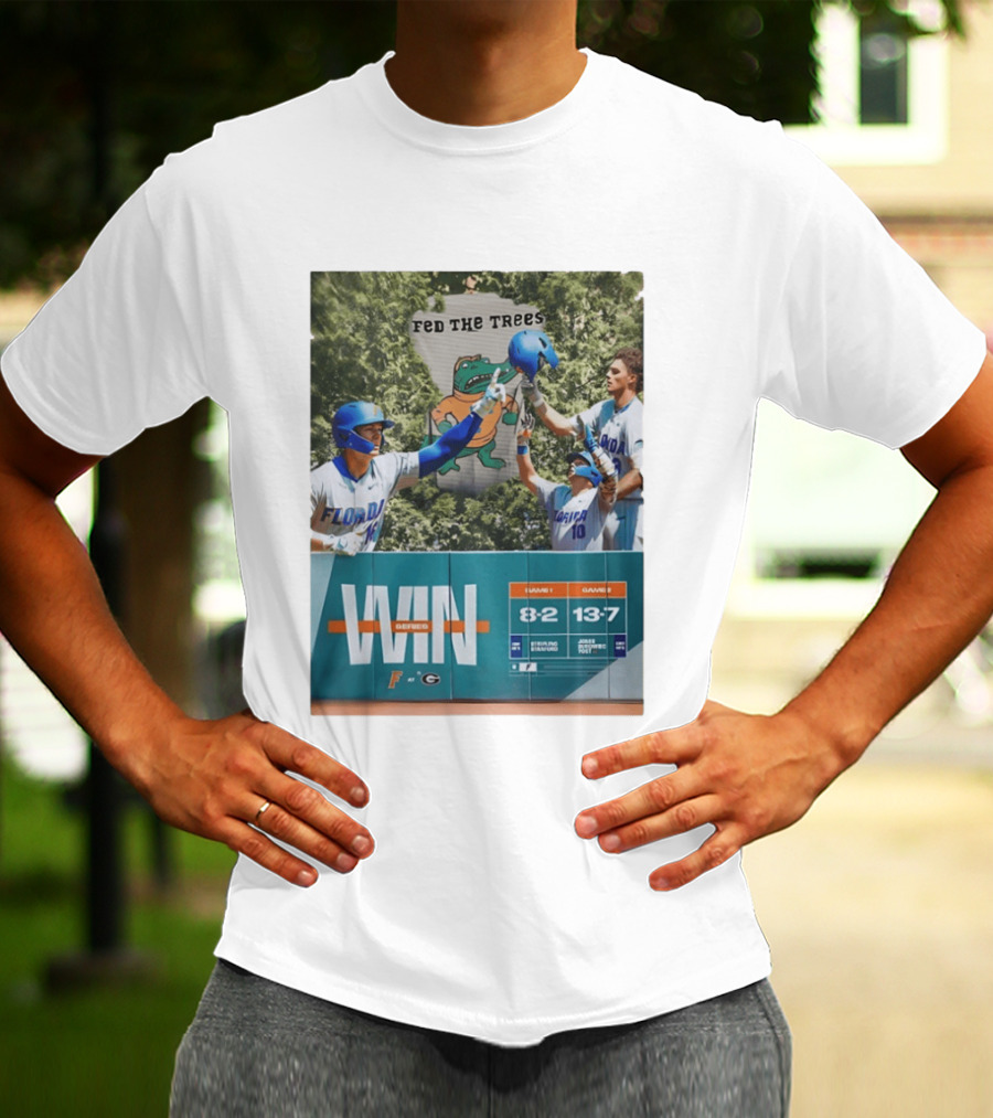 Florida Gators Win Series Over Georgia Bulldogs Feed The Trees 8 2 13 7 T-Shirt